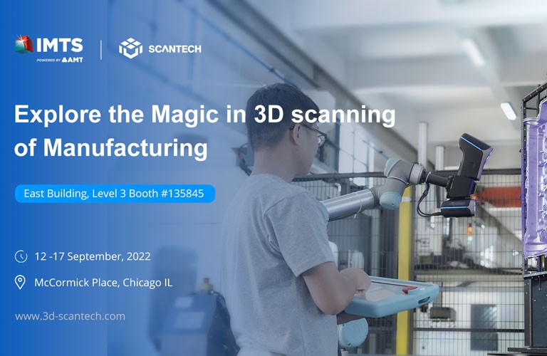 IMTS 2022 – Explore the Magic in 3D scanning of Manufacturing