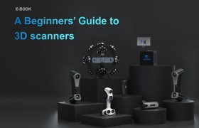 A Beginners’ Guide to 3D Scanners